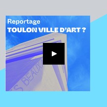 Reportage BFM TV  // Toulon ville d'art ?