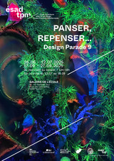 PANSER, REPENSER ...                                        Design Parade 9